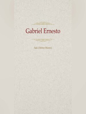 cover image of Gabriel Ernesto